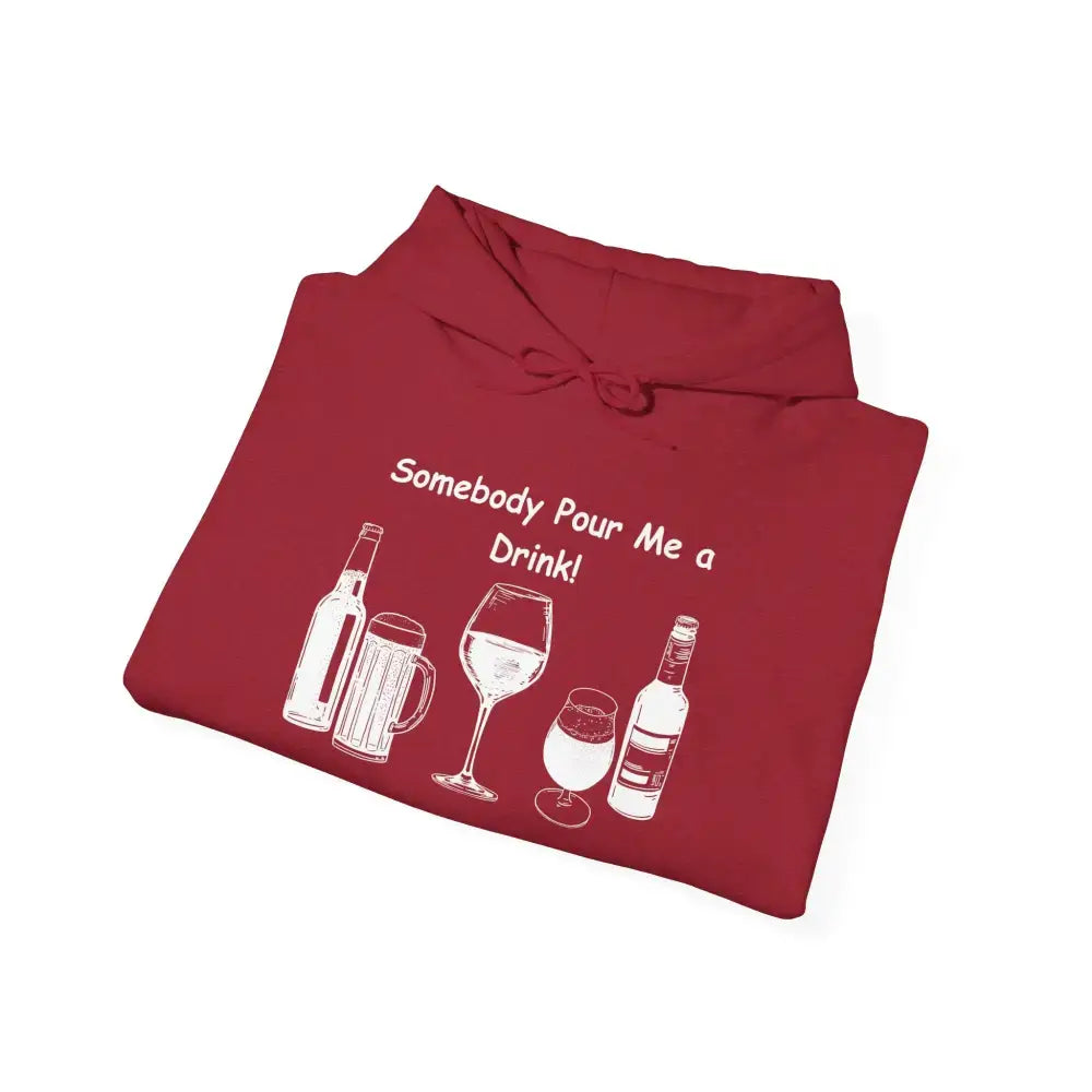 Party Hoodie in red with drinks graphic and text 'Somebody Pour Me a Drink!' for fun gatherings.