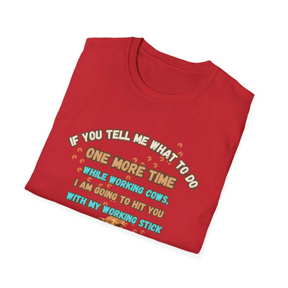 Working Cows Humor T-Shirt in red, featuring funny quote about working cows and humor for farmers.