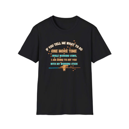Working Cows Humor T-Shirt featuring a funny quote about teamwork while working cows in a black crewneck design.