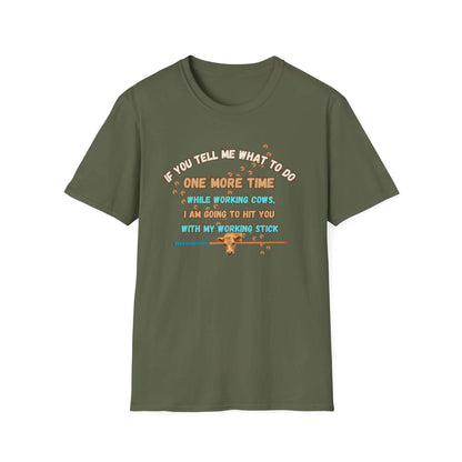 Working Cows Humor T-Shirt design featuring humorous text about working cows on a green t-shirt.