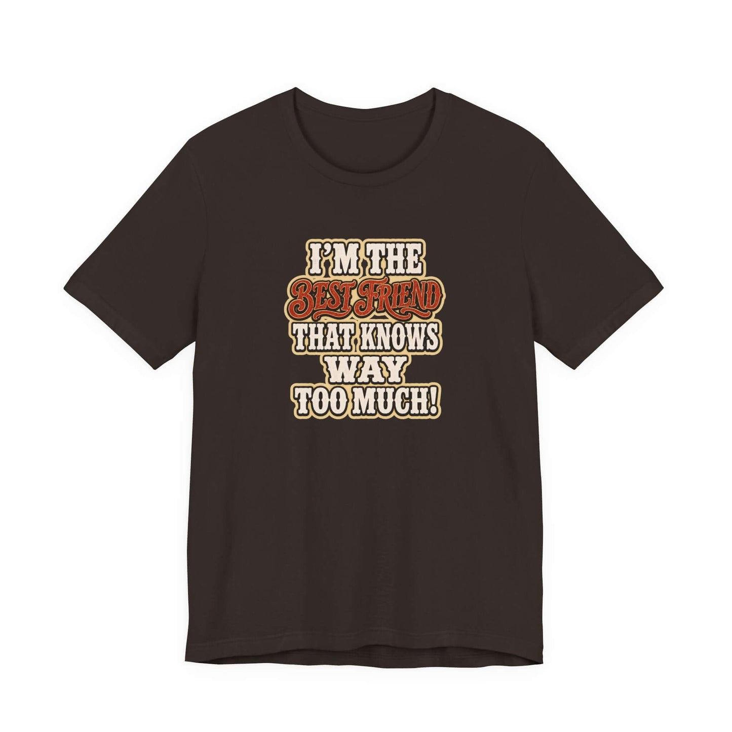 Best Friend T-Shirt featuring a funny quote for cowgirls on a dark t-shirt, perfect for casual outings.