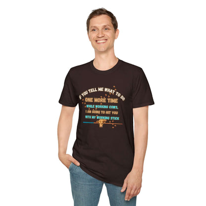Working Cows Humor T-Shirt, featuring a humorous quote about working cows, worn by a man.
