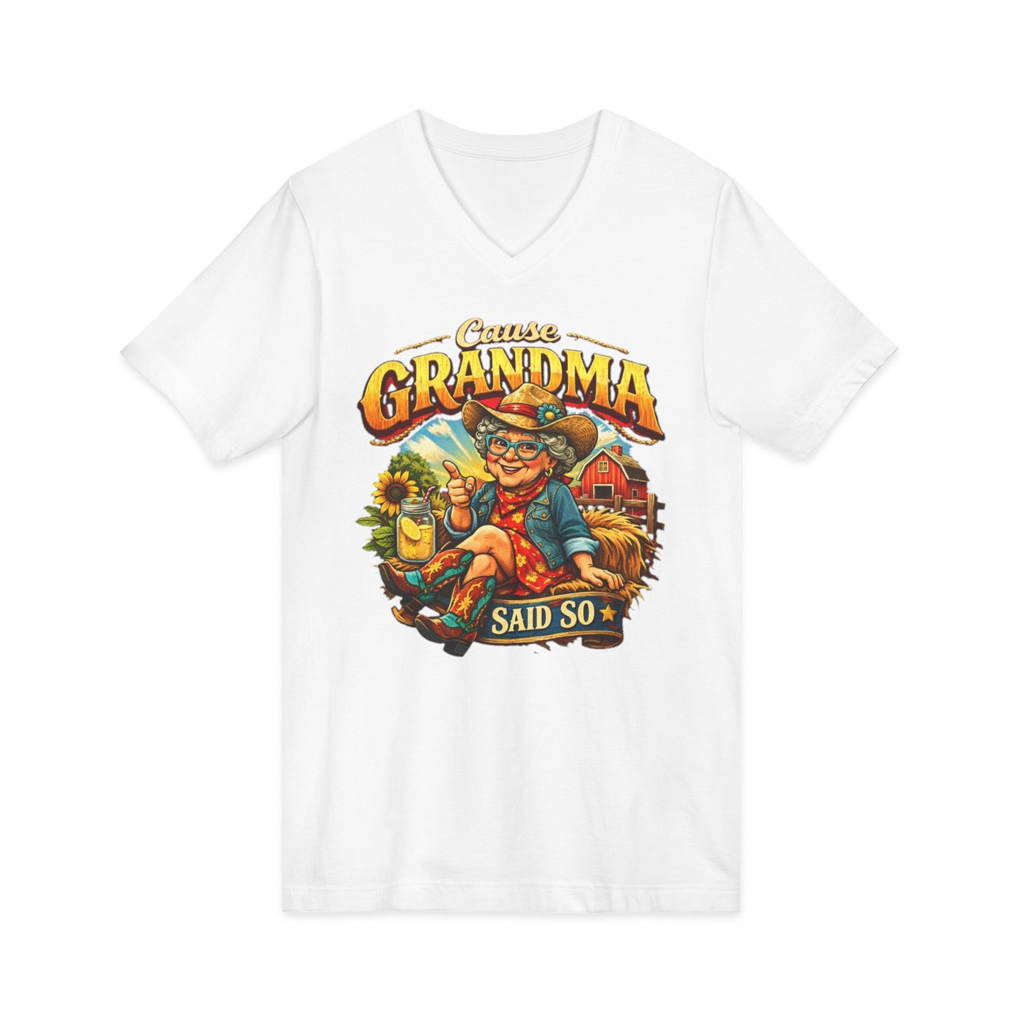 Grandma T-Shirt featuring a humorous western design with text 'Cause Grandma Said So' on a white V-neck tee.