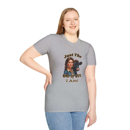 Farmers Wife Apparel, "Just The Kind of Wife I Am, Funny Farm Wife Tee, Gray