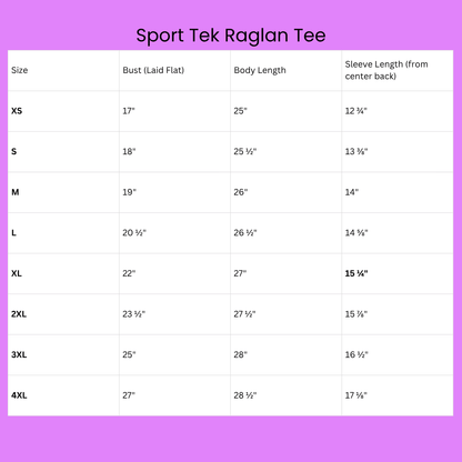 Size chart for Sport Tek Raglan Tee showing measurements for XS, S, M, L, XL, 2XL, 3XL, and 4XL.