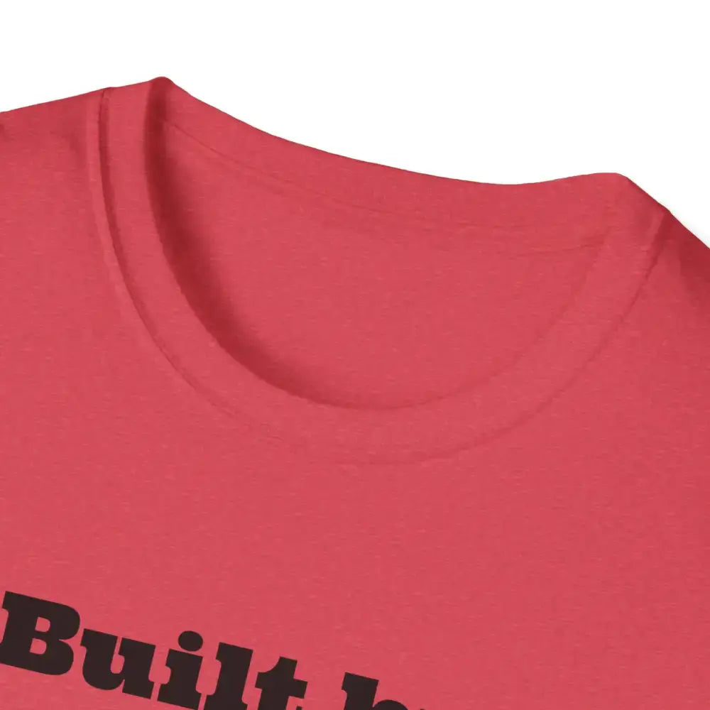 Built by Dirt Roads Inspirational T-Shirt Unisex Soft style Tee Inspirational Activewear Western T-Shirt - T-Shirt