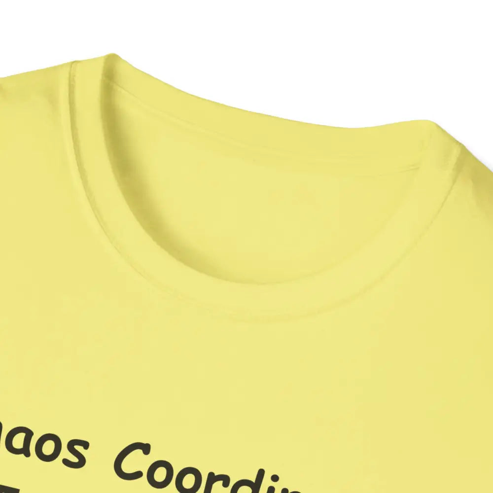 Chaos Coordinator Mother’s Day T-Shirt - Perfect Gift for Mom Gift for Dad Tee Shirt - T-Shirt