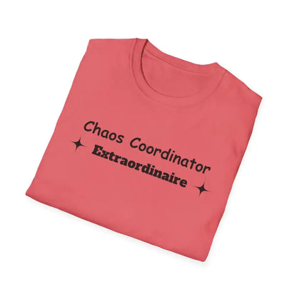 Chaos Coordinator Mother’s Day T-Shirt - Perfect Gift for Mom Gift for Dad Tee Shirt - T-Shirt