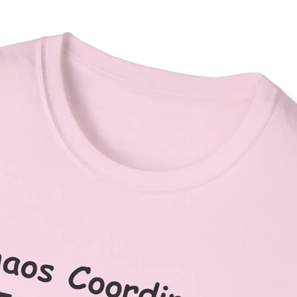 Chaos Coordinator Mother’s Day T-Shirt - Perfect Gift for Mom Gift for Dad Tee Shirt - T-Shirt