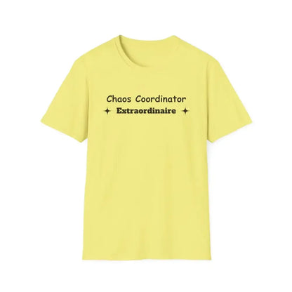 Chaos Coordinator Mother's Day T-Shirt - Perfect Gift for Mom or Dad - The Best New Thing