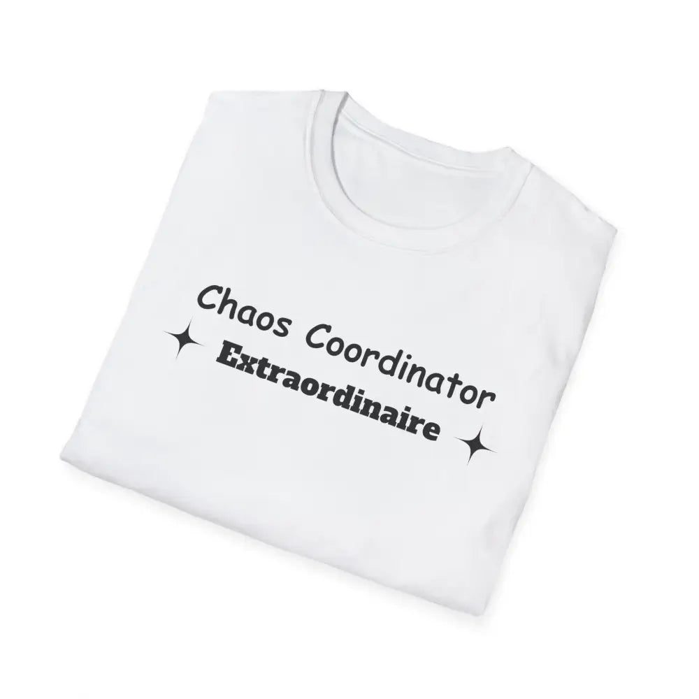 Chaos Coordinator Mother’s Day T-Shirt - Perfect Gift for Mom Gift for Dad Tee Shirt - T-Shirt
