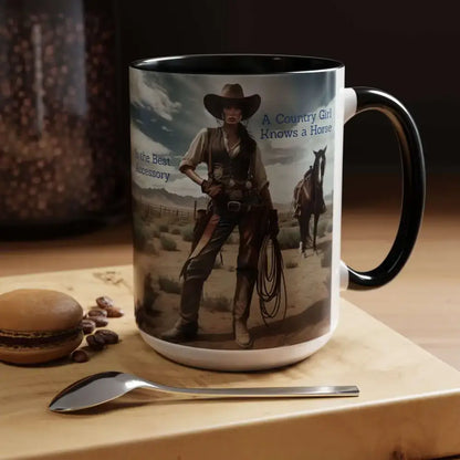 Country Girl Coffee Mug A Cowgirl Knows a Horse is the Best Accessory 15oz Cowgirl Coffee Mugs - Mugs