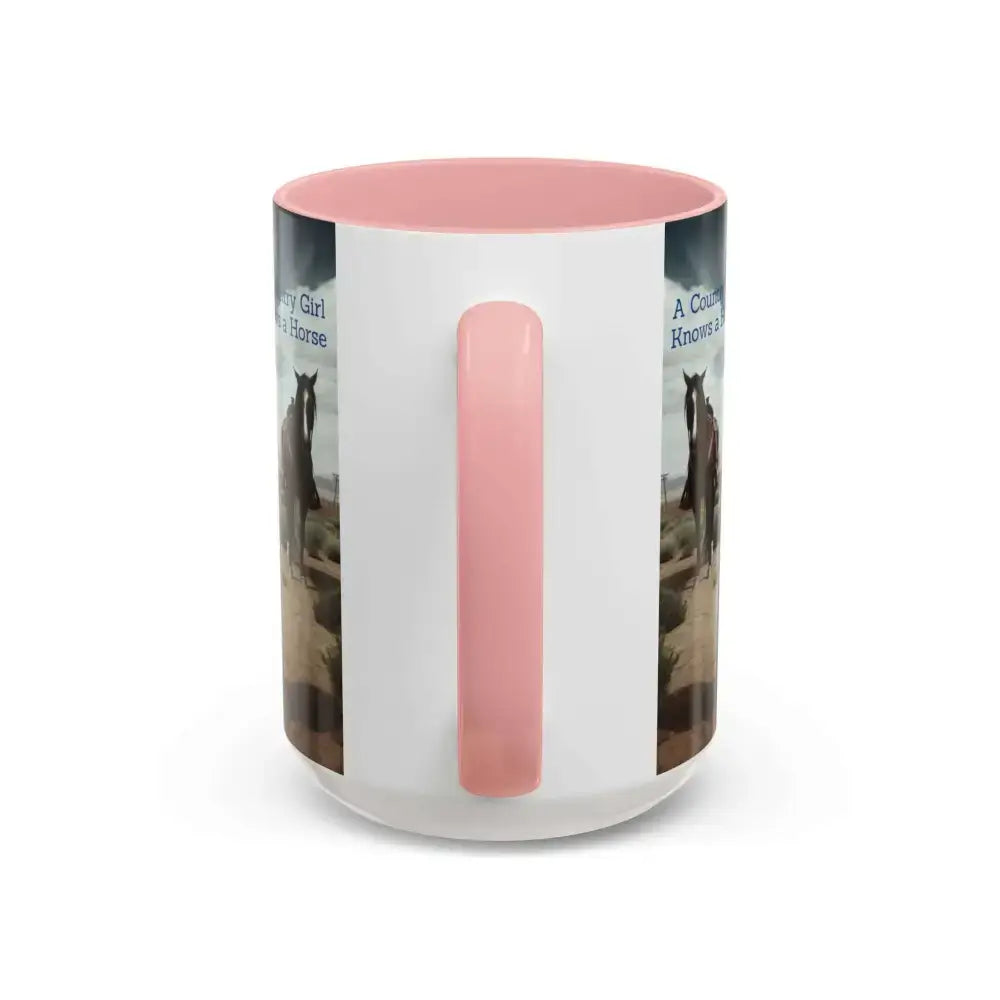 Country Girl Coffee Mug A Cowgirl Knows a Horse is the Best Accessory 15oz Cowgirl Coffee Mugs - Mugs