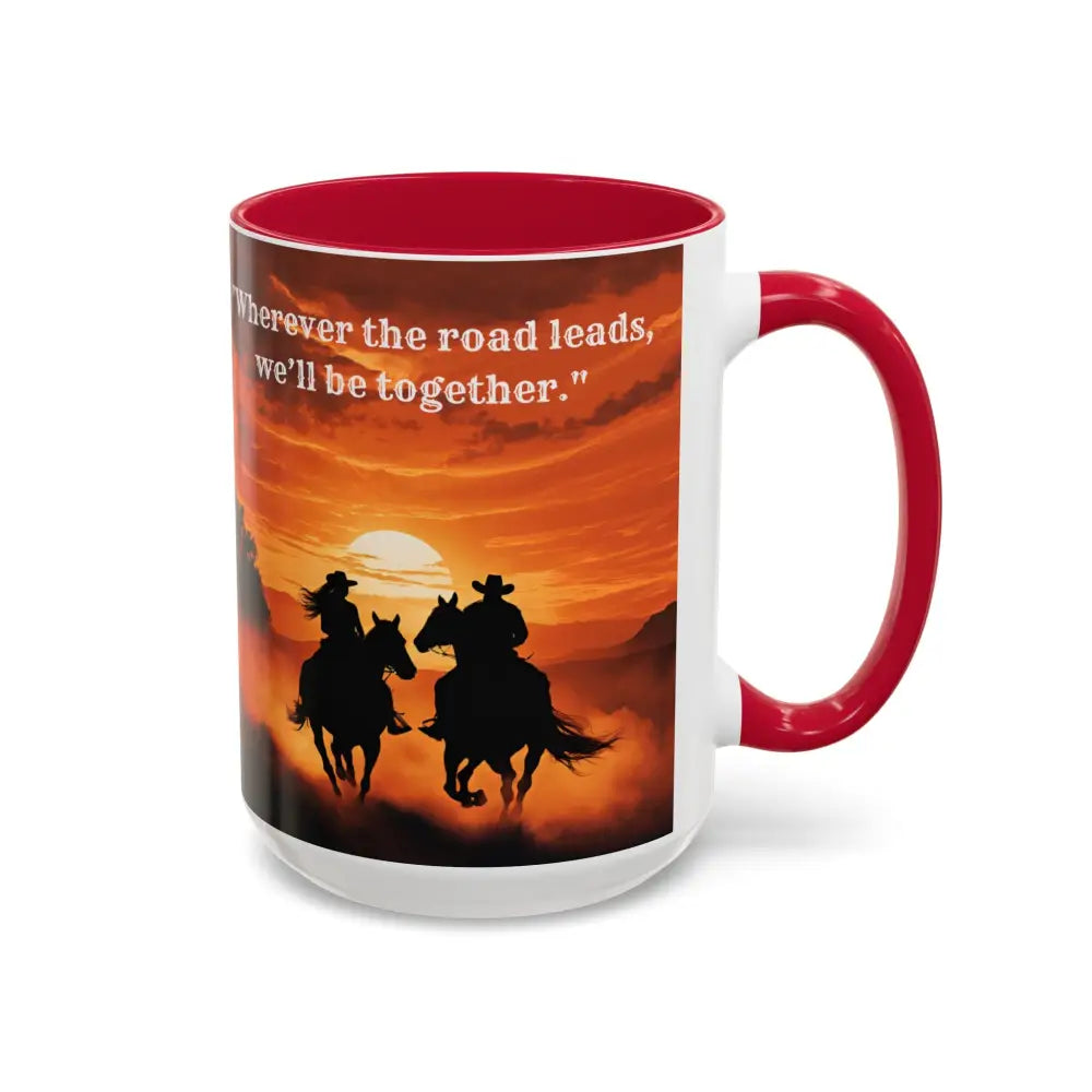 Country Western Mug Ride into the Sunset Inspirational Coffee Mug 15oz 2 Sided Cup Design - Mugs