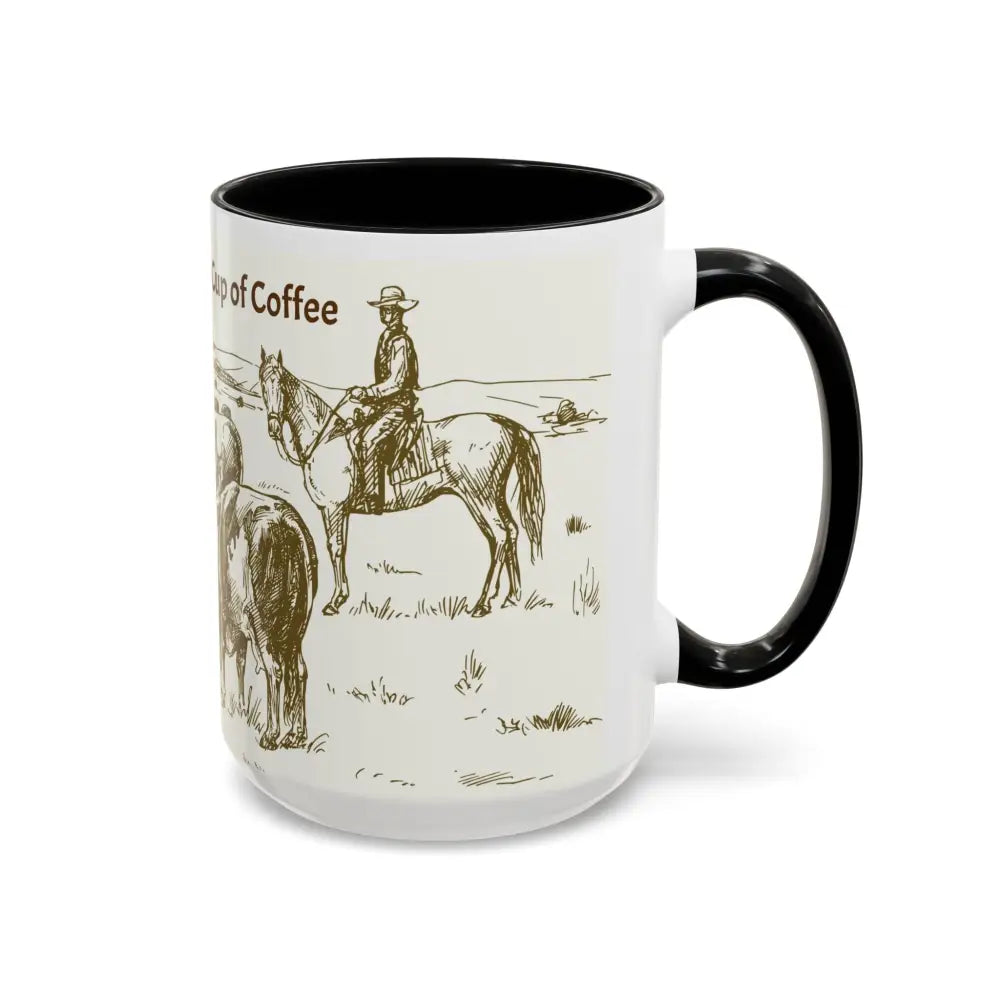 Cowboy Coffee Mug Farmer Coffee Cup 15oz Country Life Mug - Mug