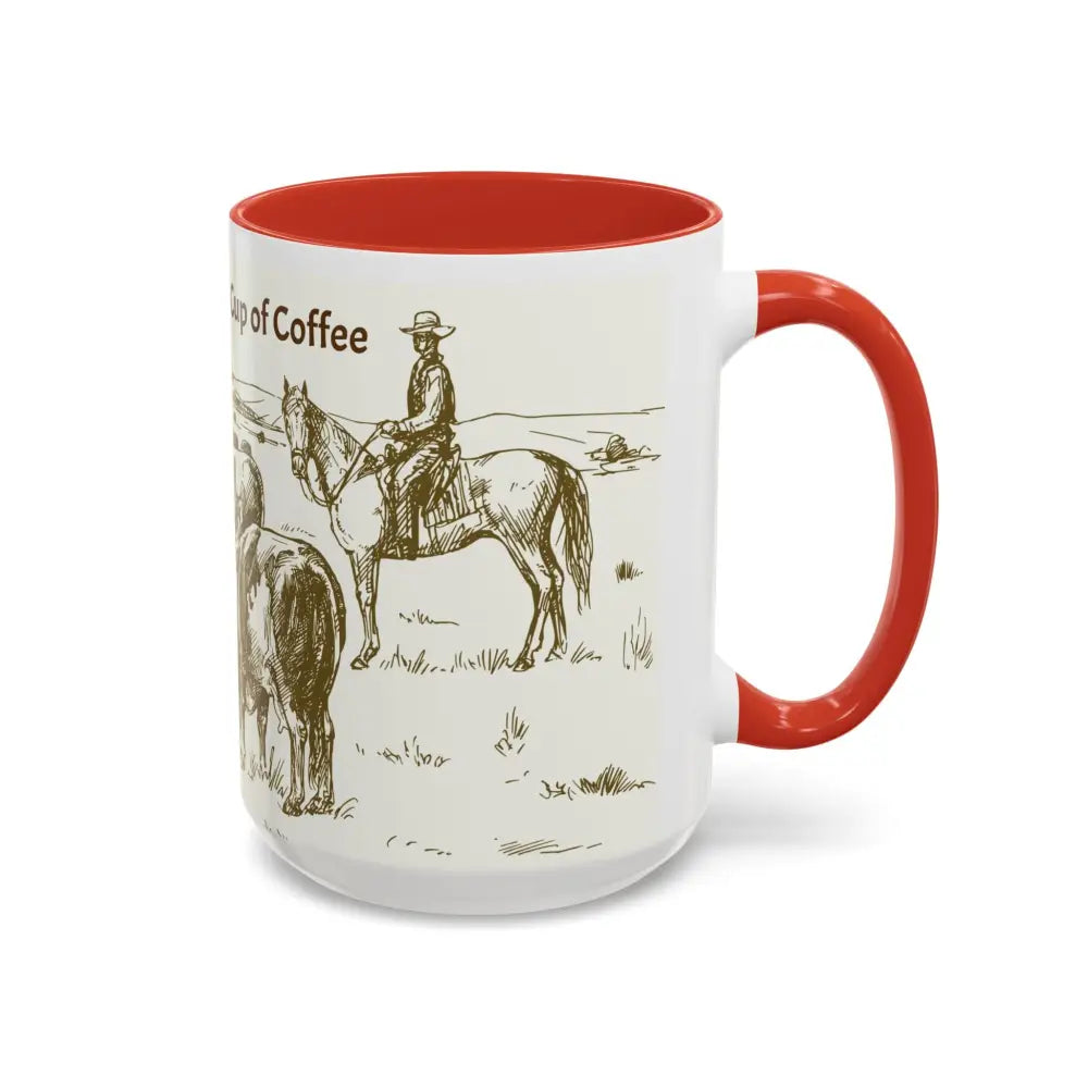 Cowboy Coffee Mug Farmer Coffee Cup 15oz Country Life Mug - Mug