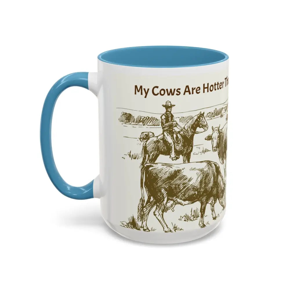 Cowboy Coffee Mug Farmer Coffee Cup 15oz Country Life Mug - Mug