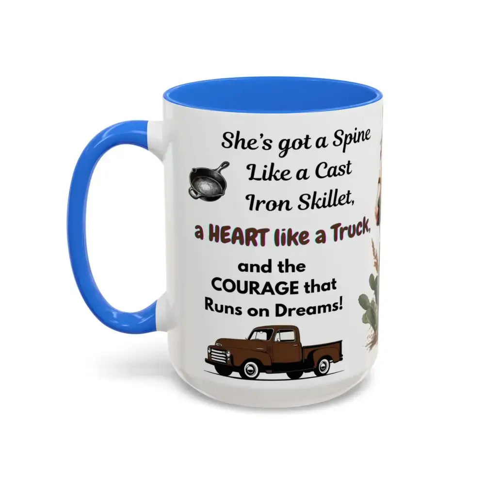Cowgirl Tough 15oz Mug – “Spine Like a Skillet Heart Like a Truck” Inspirational Western Gift Cowgirl Coffee Mugs - Mugs