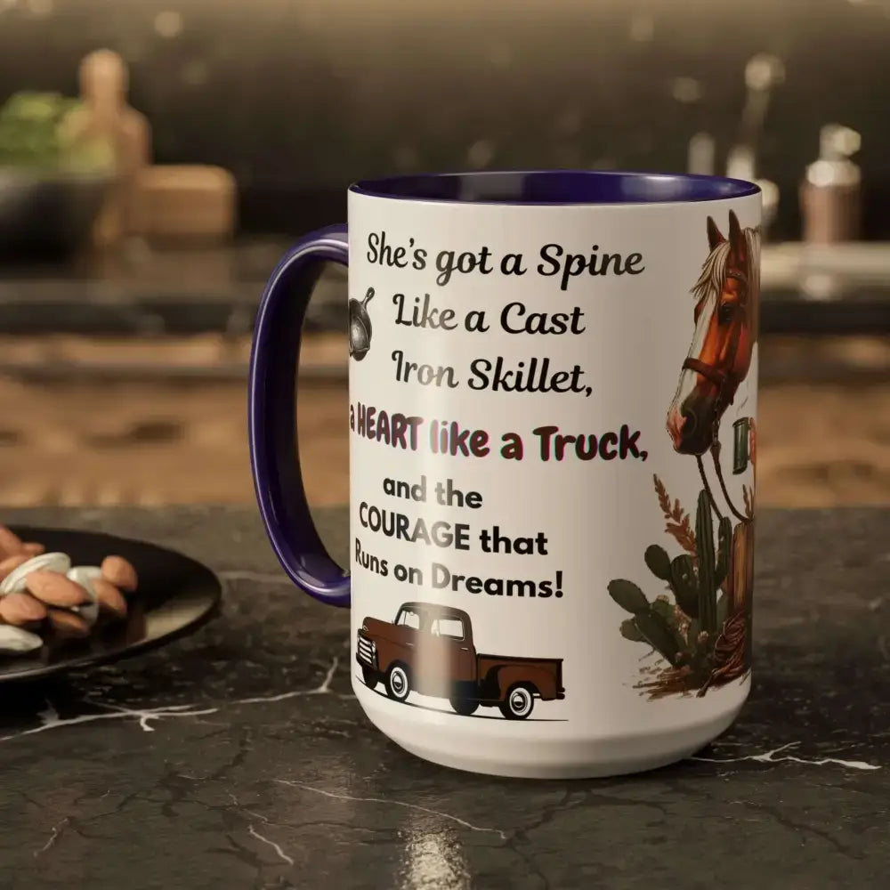 Cowgirl Tough 15oz Mug – “Spine Like a Skillet Heart Like a Truck” Inspirational Western Gift Cowgirl Coffee Mugs - Mugs