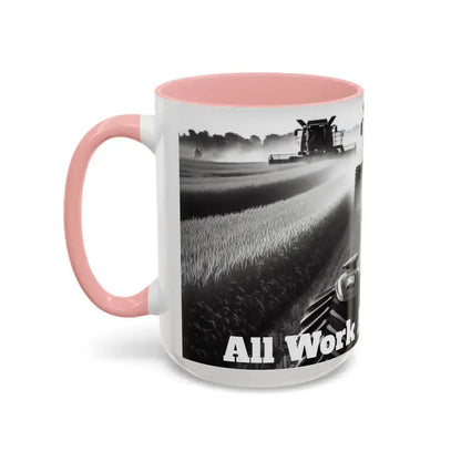 Farmer Western Gift Coffee Mug All Work and No Play Harvesting Crops Gifts for Him 15oz - Mug