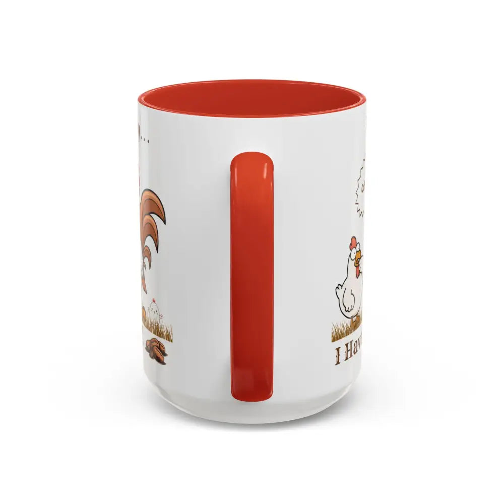 Funny Chicken Coffee Mug - Trending Humorous Chicken Gifts Trending Unique Gifts Chicken Lover 15oz - Mug