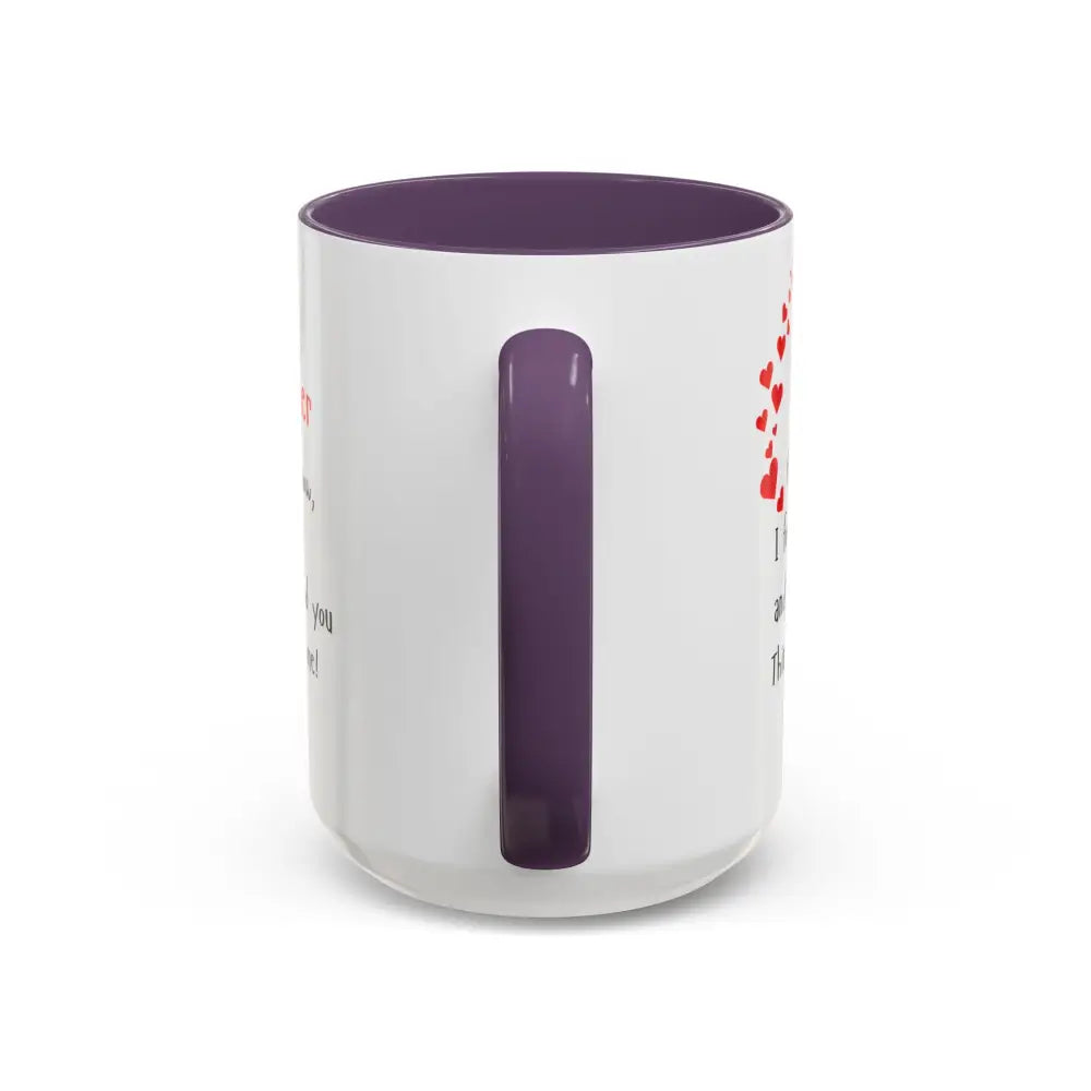 Happy Mother’s Day I Love You Mom Mug Perfect Gift for Mom - Mug