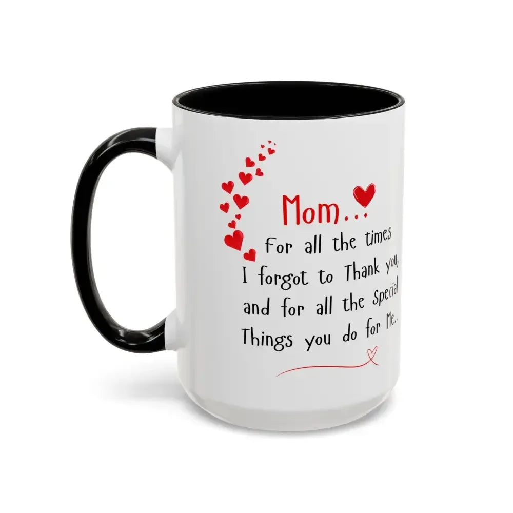 Happy Mother's Day, I Love You Mom Mug, Perfect Gift for Mom - The Best New Thing