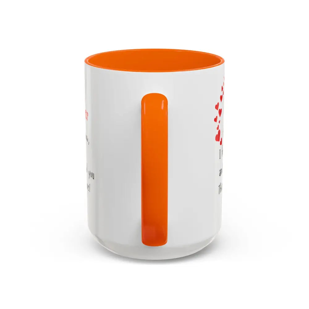 Happy Mother’s Day I Love You Mom Mug Perfect Gift for Mom - Mug