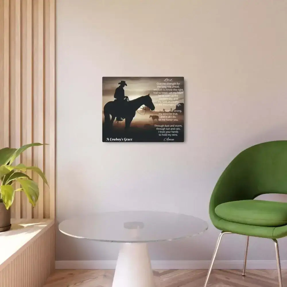 Inspirational Cowboy Metal Art Sign - A Cowboy's Grace - The Best New Thing