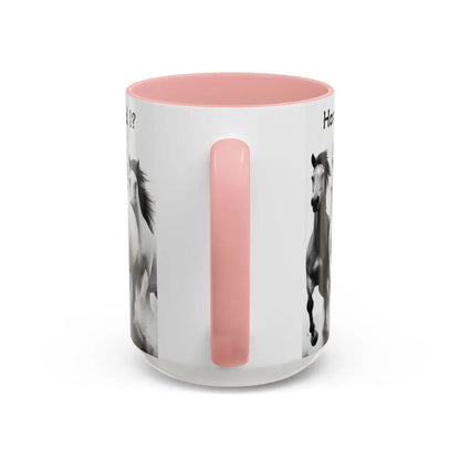 Inspirational Horse Coffee Mug - Humorous Mug Horse Lover Enthusiast Unique Gift Ideas 15oz - Mug