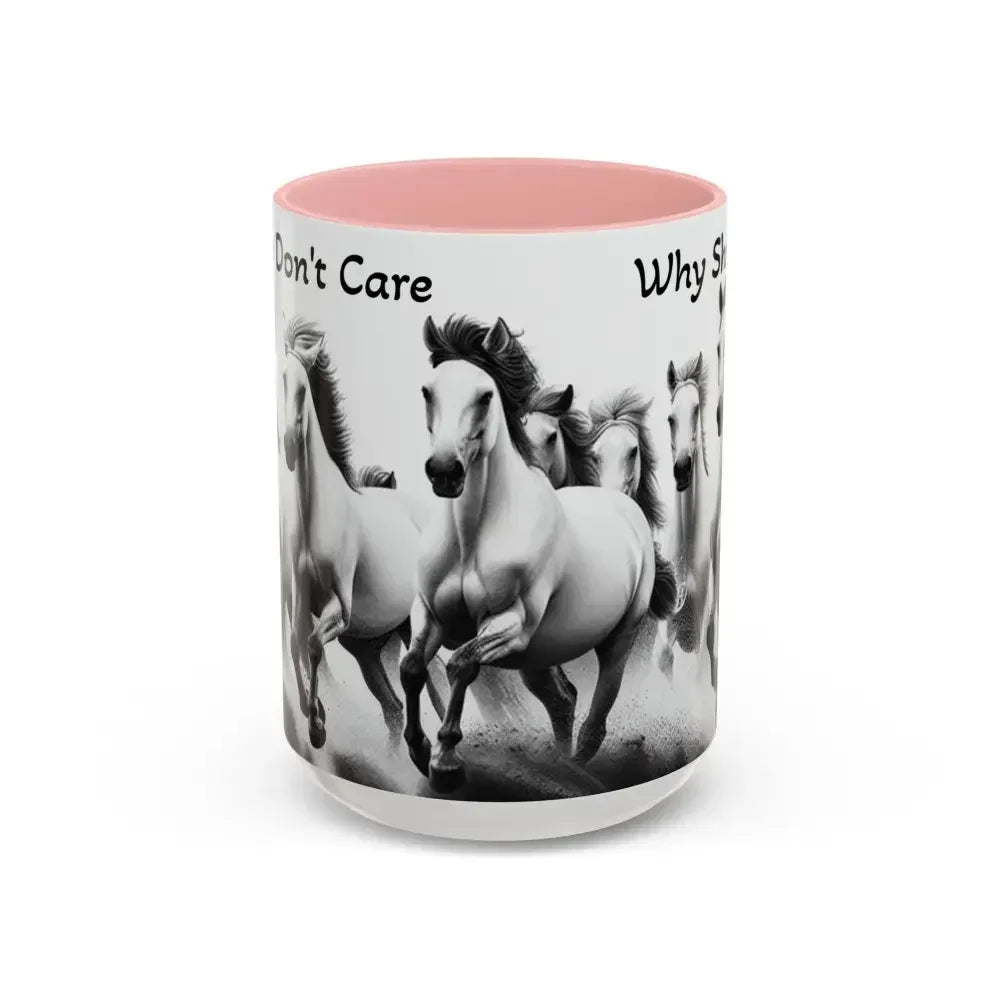 Inspirational Horse Coffee Mug - Humorous Mug, Horse Lover Enthusiast - The Best New Thing