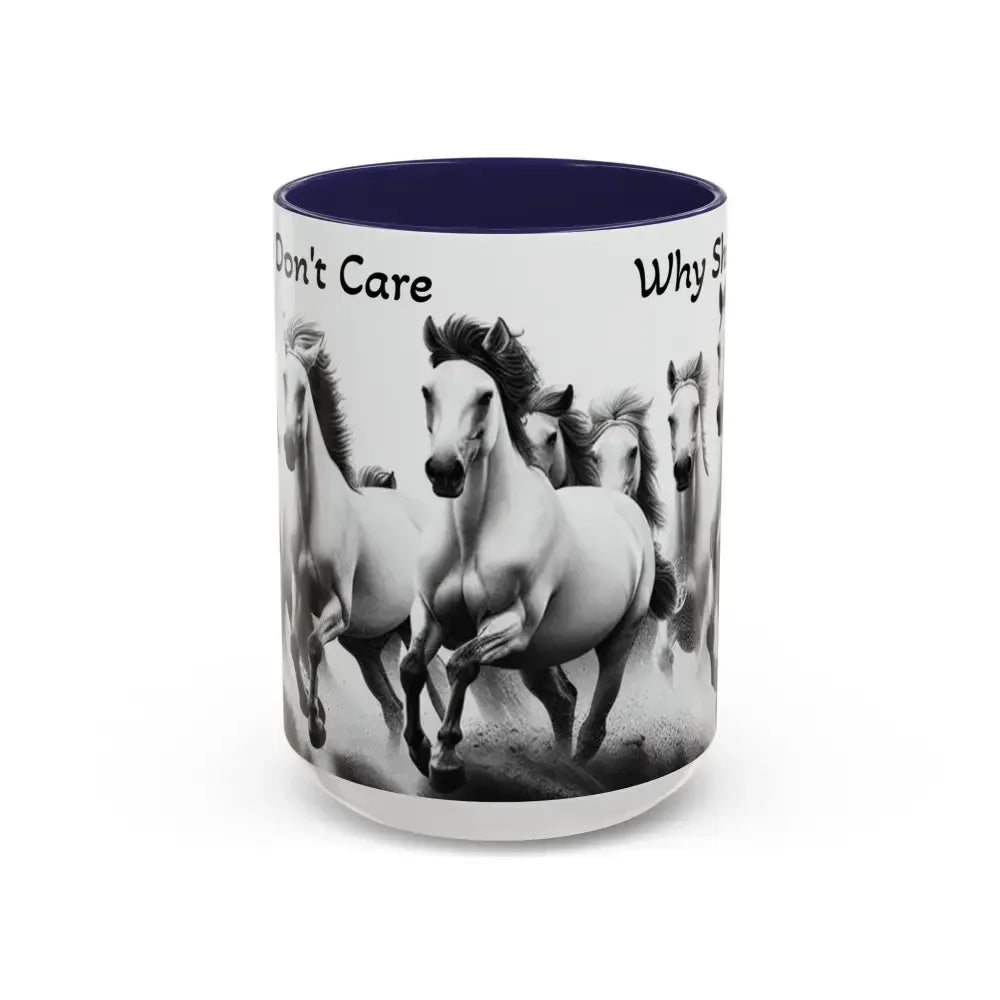 Inspirational Horse Coffee Mug - Humorous Mug, Horse Lover Enthusiast - The Best New Thing