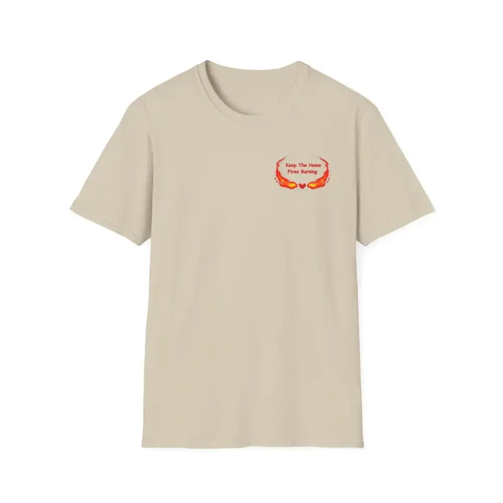 Love T-Shirt, Keep the Home Fires Burning, Valentine and Romance Gift - The Best New Thing