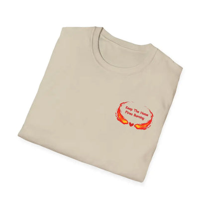 Love T-Shirt Anniversary Keep the Home Fires Burning Shirt Valentines Gift Romance Gift - T-Shirt