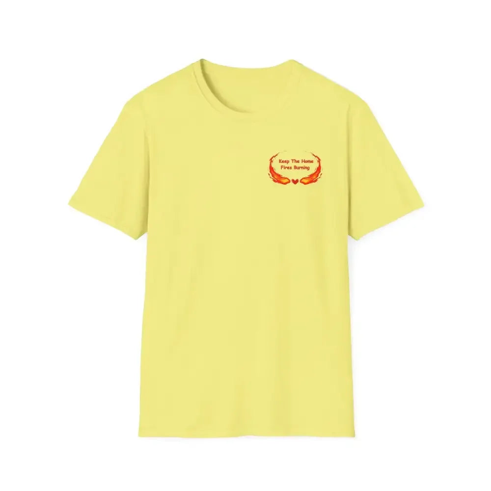 Love T-Shirt, Keep the Home Fires Burning, Valentine and Romance Gift - The Best New Thing