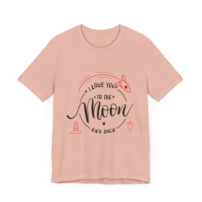 Mother’s Day Love You to the Moon and Back Unisex T-Shirt - T-Shirt