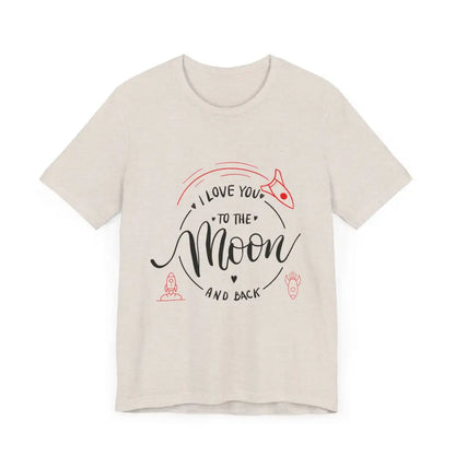 Mother’s Day Love You to the Moon and Back Unisex T-Shirt - T-Shirt