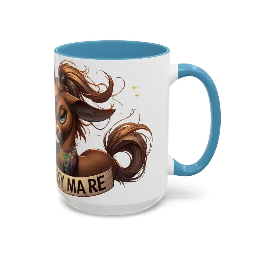 Sassy Mare Funny Coffee Mug Horse Lovers Western Mugs Gifts Ideas Moody Mare Fun Ideas 15oz - Mug