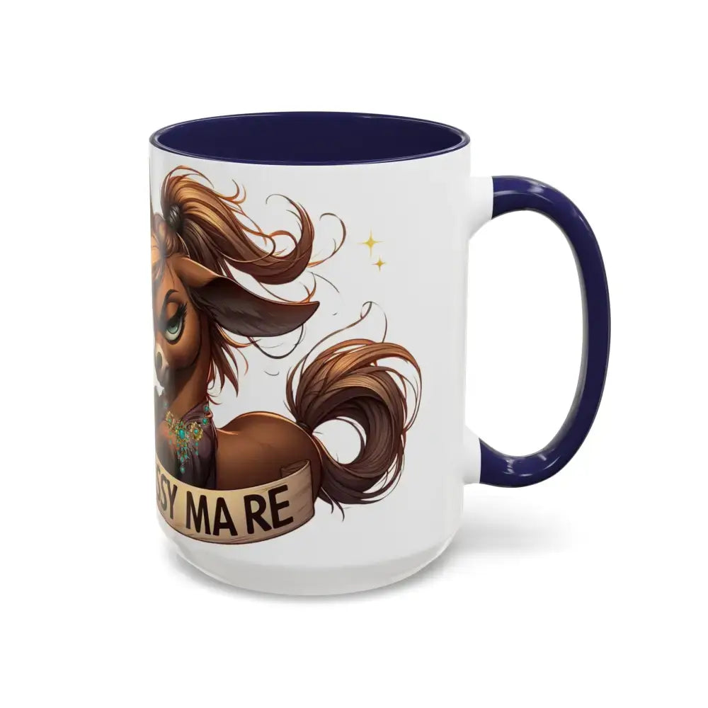 Sassy Mare Funny Coffee Mug Horse Lovers Western Mugs Gifts Ideas Moody Mare Fun Ideas 15oz - Mug