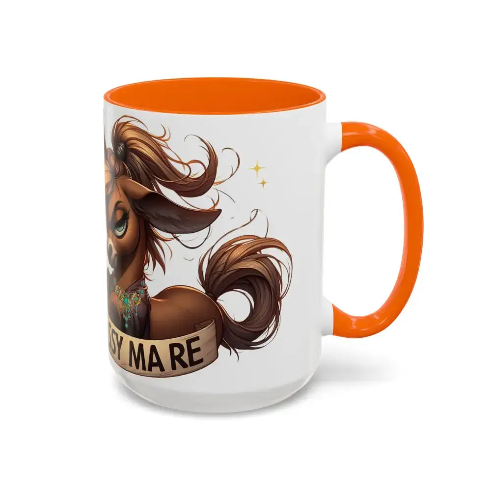 Sassy Mare Funny Coffee Mug Horse Lovers Western Mugs Gifts Ideas Moody Mare Fun Ideas 15oz - Mug