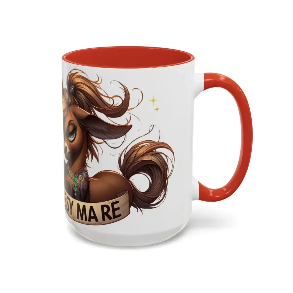 Sassy Mare Funny Coffee Mug Horse Lovers Western Mugs Gifts Ideas Moody Mare Fun Ideas 15oz - Mug