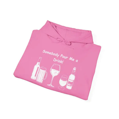 Party Hoodie in pink with graphic text 'Somebody Pour Me a Drink!' and drink illustrations.