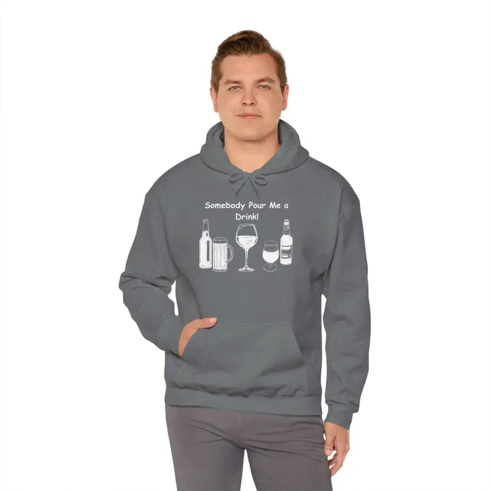 Party Hoodie featuring text 'Somebody Pour Me a Drink!' worn by a man.