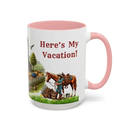 Working Farmer Coffee Mug Here’s My Vacation - Mugs
