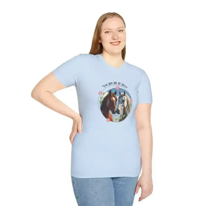 Equestrian T-Shirt, You Had Me at Hello Tee, Horse Lover Gift - The Best New Thing