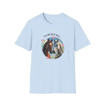 You Had Me at Hello Tee, Equestrian T-Shirt, Horse Lover Gift - The Best New Thing