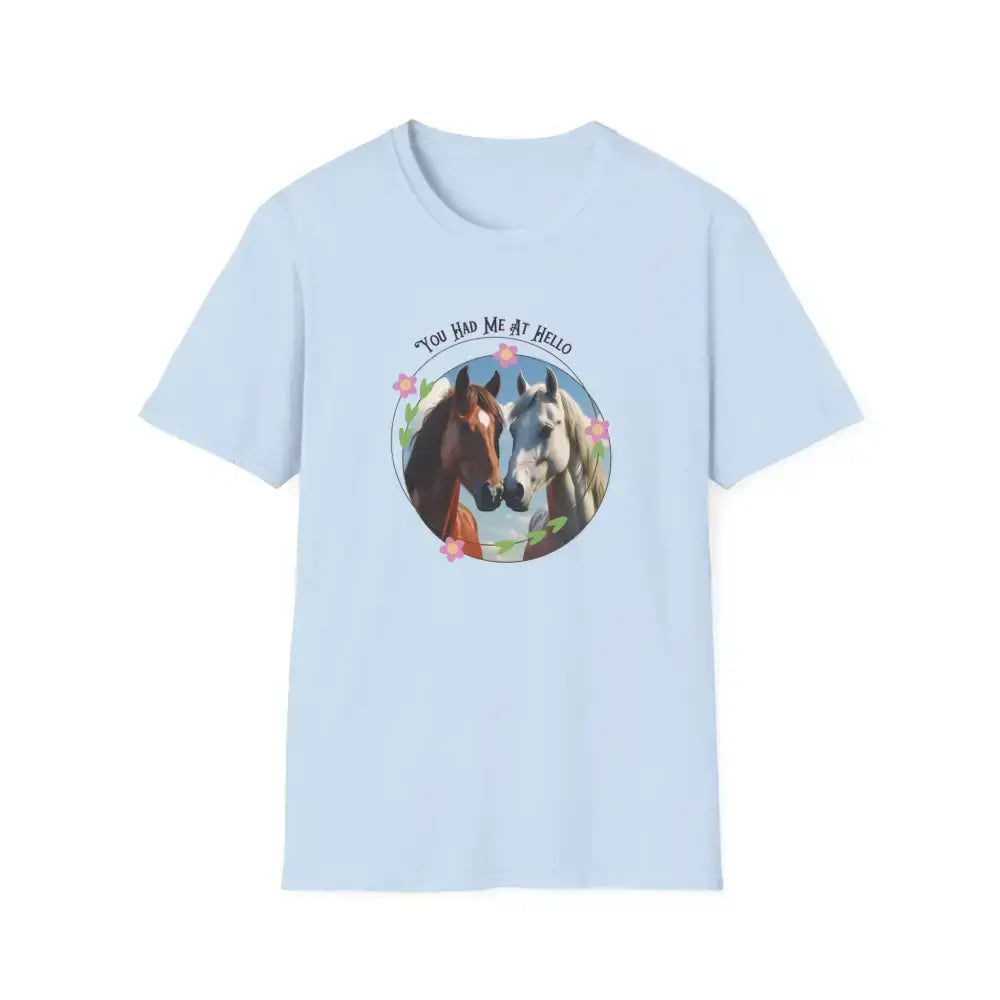 You Had Me at Hello Tee Equestrian T-Shirt Horse Lover Gift Collection 2 - Light Blue / S - Activewear