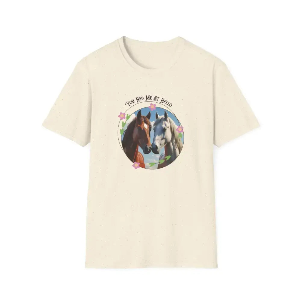 You Had Me at Hello Tee Equestrian T-Shirt Horse Lover Gift - Natural / S - T-Shirt