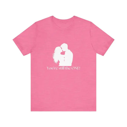 You're Still The One, Custom Design Unisex Jersey Short Sleeve T-Shirt - The Best New Thing